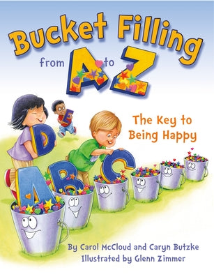 Bucket Filling from A to Z by McCloud, Carol