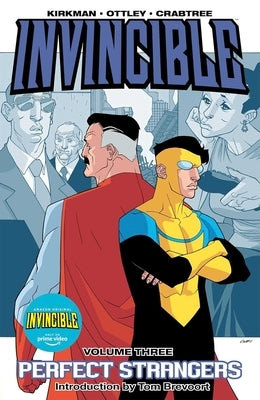 Invincible Volume 3: Perfect Strangers by Kirkman, Robert