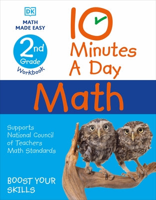 10 Minutes a Day Math, 2nd Grade by Dk