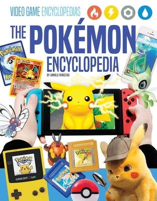 Pokémon Encyclopedia by Ringstad, Arnold