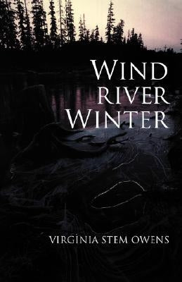 Wind River Winter by Owens, Virginia Stem
