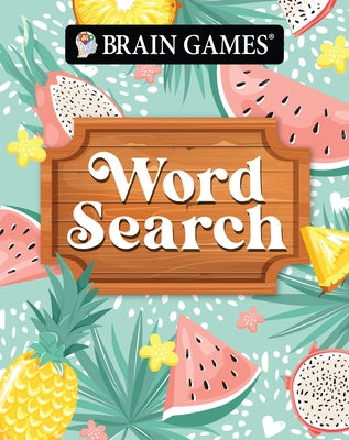 Brain Games - Take-Along - Word Search Summer-Themed Fruit Design Portable Puzzle Book by Publications International Ltd