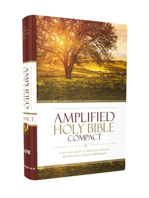Amplified Bible-Am-Compact: Captures the Full Meaning Behind the Original Greek and Hebrew by Zondervan