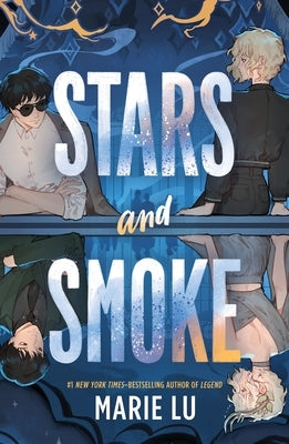 Stars and Smoke by Lu, Marie