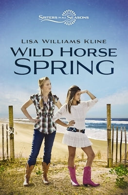 Wild Horse Spring by Kline, Lisa Williams