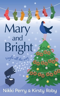 Mary and Bright by Perry, Nikki