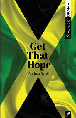 Get That Hope by Scott, Andrea