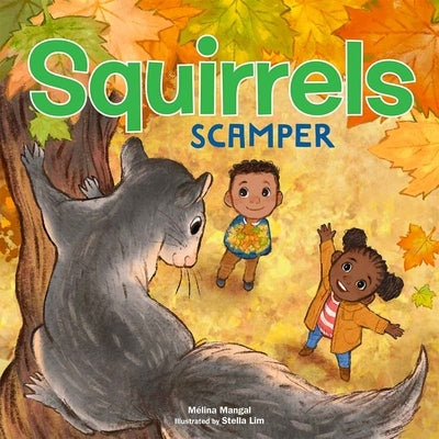 Squirrels Scamper by Mangal, M&#195;&#169;lina