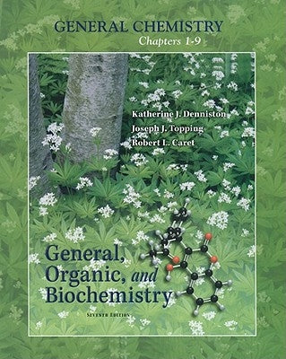 Lsc Chemistry (from General, Organic, and Biochemistry) by Denniston Katherine
