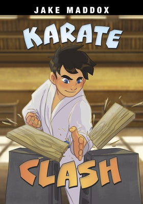 Karate Clash by Maddox, Jake