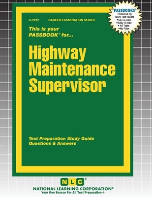 Highway Maintenance Supervisor by Passbooks