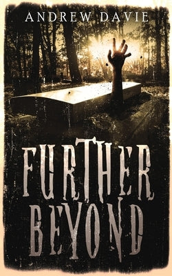 Further Beyond by Davie, Andrew