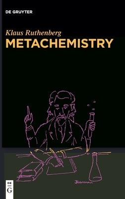 Metachemistry by Ruthenberg, Klaus