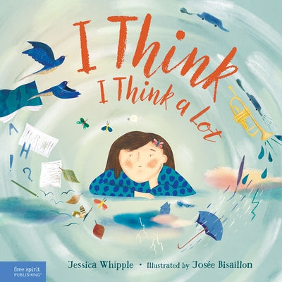I Think I Think a Lot by Whipple, Jessica