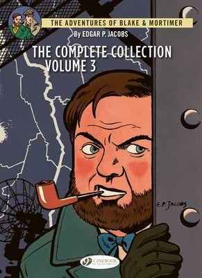 Blake & Mortimer: The Complete Collection by P. Jacobs, Edgar
