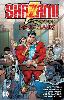 Shazam! and the Seven Magic Lands (New Edition) by Johns, Geoff