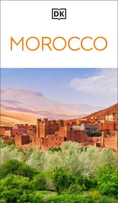 DK Eyewitness Morocco by Dk Eyewitness