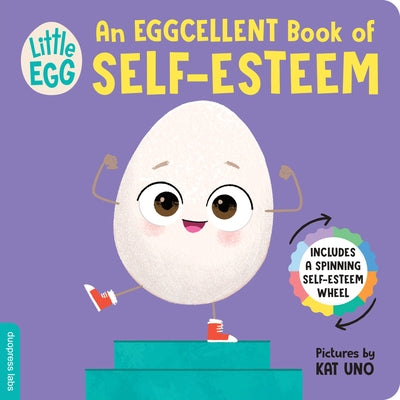 Little Egg: An Eggcellent Book of Self-Esteem by Duopress Labs