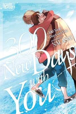 300 New Days with You by Asai, Sai