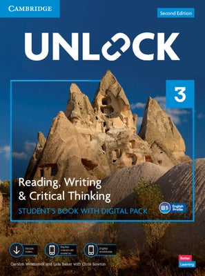 Unlock Level 3 Reading, Writing and Critical Thinking Student's Book with Digital Pack [With eBook] by Westbrook, Carolyn
