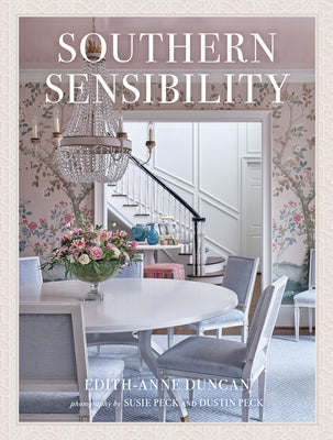 Southern Sensibility by Duncan, Edith-Anne