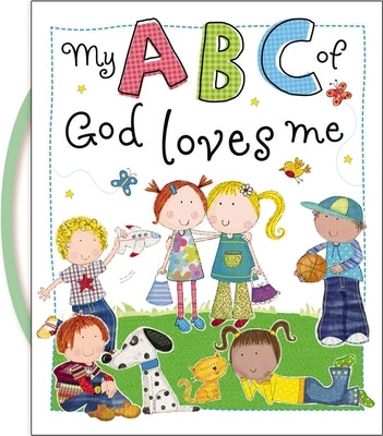 My ABC of God Loves Me by Tommy Nelson