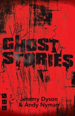 Ghost Stories by Dyson, Jeremy