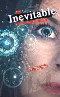 The Inevitable by Soule, Joshua