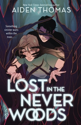 Lost in the Never Woods by Thomas, Aiden