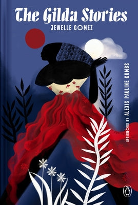 The Gilda Stories by Gomez, Jewelle