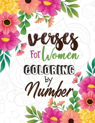 Verses for Women Coloring by Number: Women Christmas Coloring Book, A Christian Coloring Book gift card alternative, Good Vibes relaxation and Inspira by Studio, Voloxx