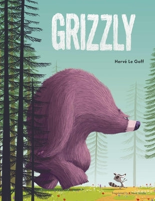 Grizzly by Le Goff, HervÃ©