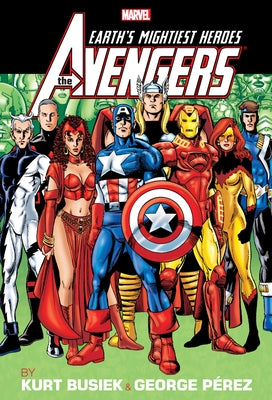 Avengers by Busiek & Perez Omnibus Vol. 2 George Perez 25th Issue Cover [New Printing] by Busiek, Kurt