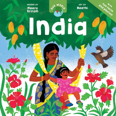 Our World: India by Sriram, Meera