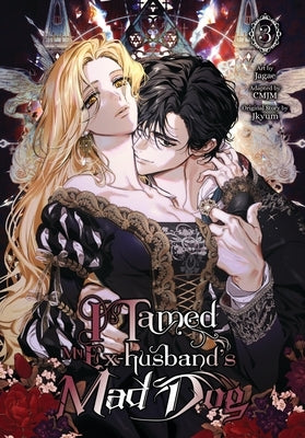 I Tamed My Ex-Husband's Mad Dog, Vol. 3 by Jagae