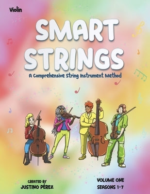 Smart Strings Volume One: Violin by Perez, Justino