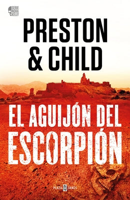 El Aguijón del Escorpión / The Scorpion's Tail by Preston, Douglas