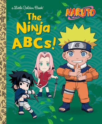 The Ninja Abcs! (Naruto) by Harris, Chanler