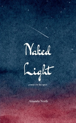 Naked Light by North, Amanda