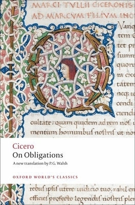 On Obligations: de Officiis by Cicero