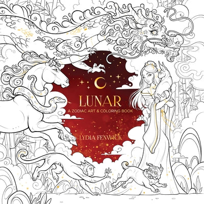 Lunar: A Zodiac Art & Coloring Book by Fenwick, Lydia