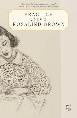Practice by Brown, Rosalind