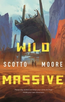 Wild Massive by Moore, Scotto