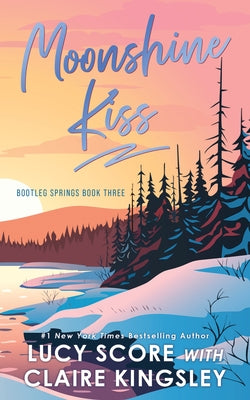 Moonshine Kiss by Score, Lucy