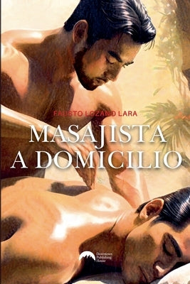 Masajista a domicilio by Lara, Fausto Lozano