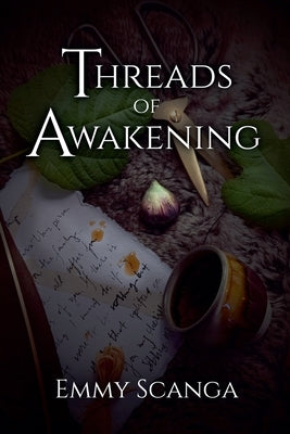 Threads of Awakening by Scanga, Emmy