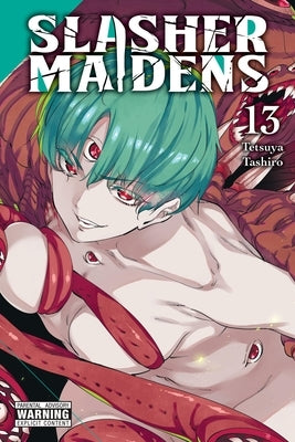 Slasher Maidens, Vol. 13 by Tashiro, Tetsuya
