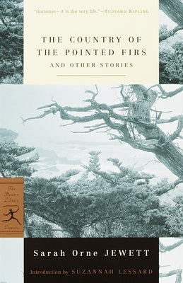 The Country of the Pointed Firs and Other Stories by Jewett, Sarah Orne