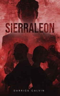 Sierraleon by Calvin, Darrick