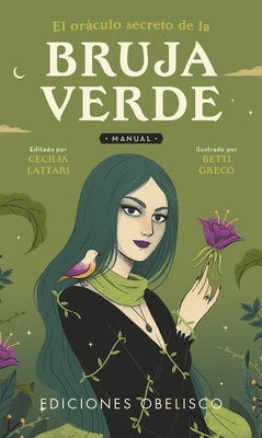 El Oraculo Secreto de la Bruja Verde by Lattari, Cecilia